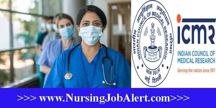 ICMR Staff Nurse Recruitment 2023