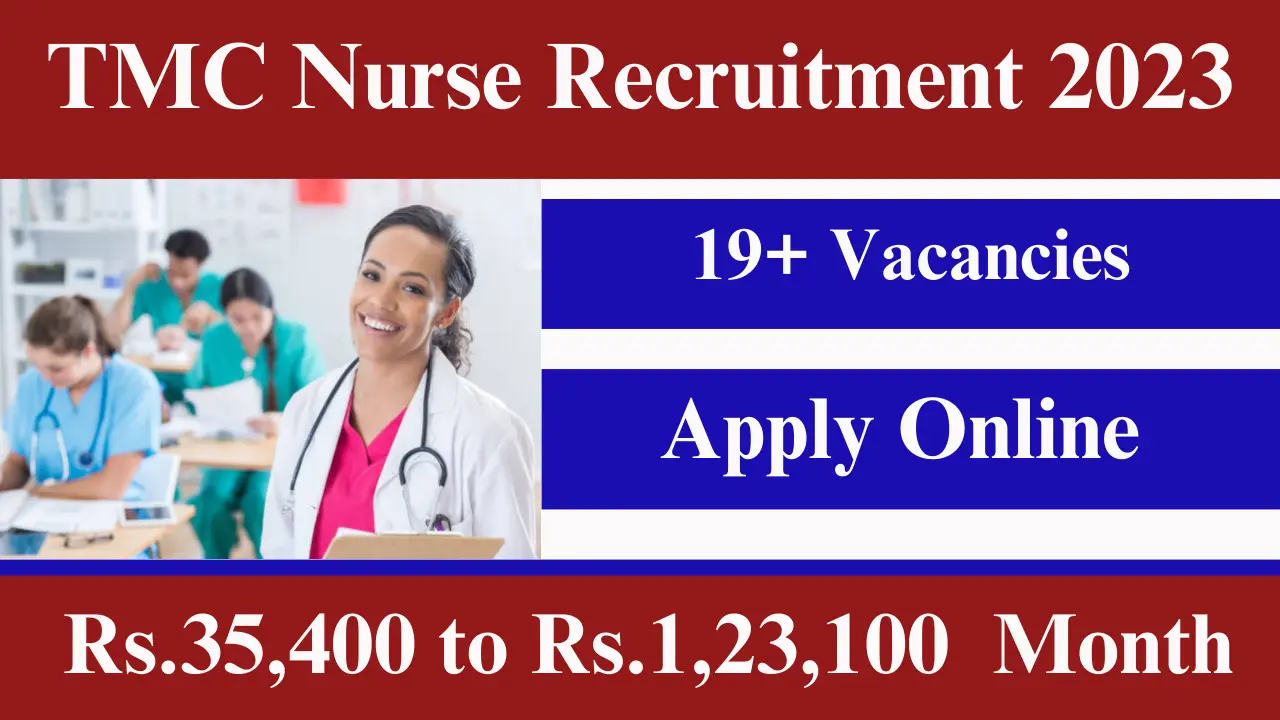TMC Nurse Recruitment 2023