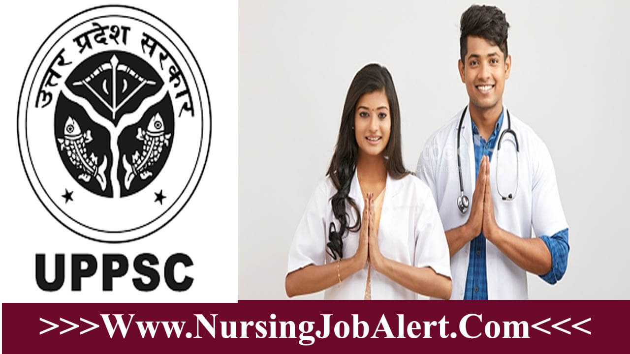 UPPSC Ayurved Staff Nurse Recruitment 2023 