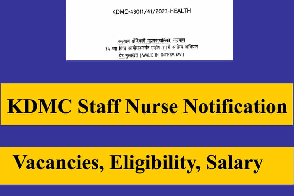 KDMC Staff Nurse Recruitment 2023 