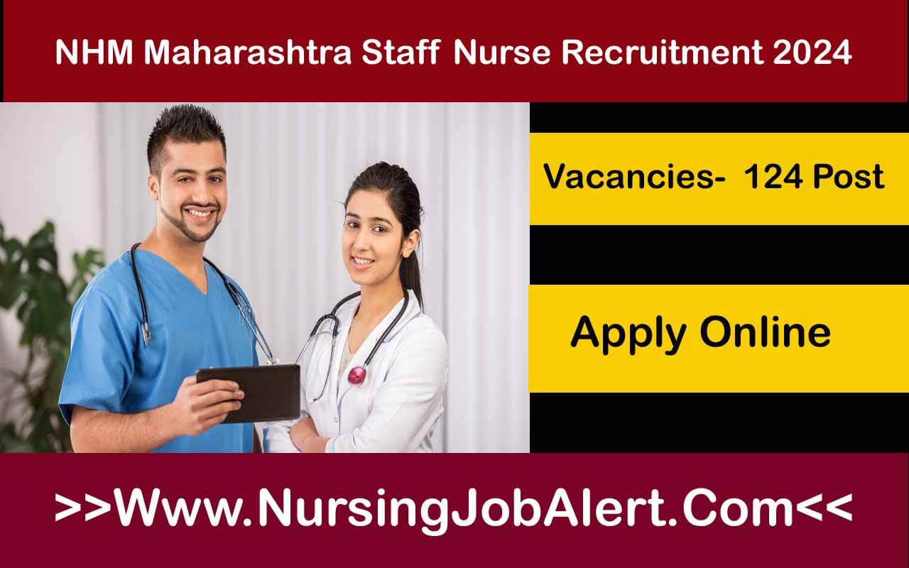 NHM Maharashtra Staff Nurse Recruitment 2024
