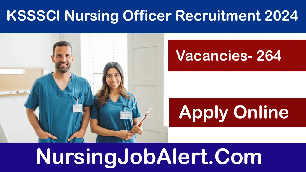 KSSSCI Nursing Officer Recruitment 2024