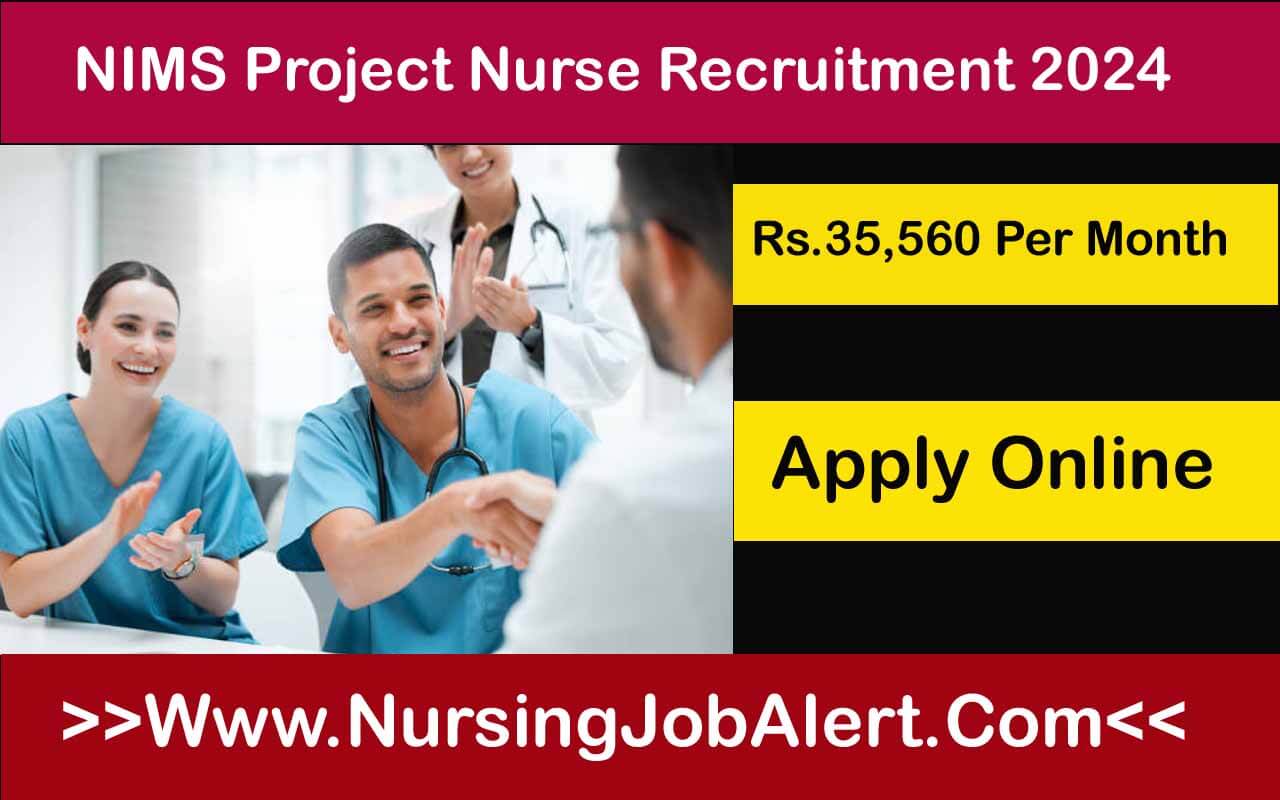 NIMS Project Nurse Recruitment 2024