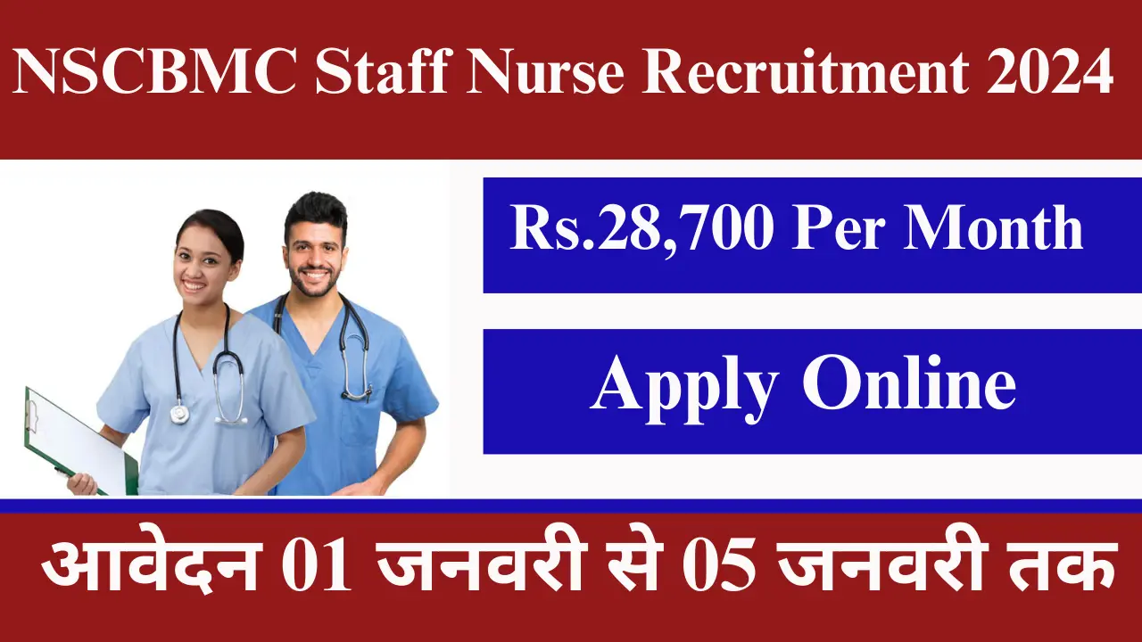NSCBMC Staff Nurse Recruitment 2024 