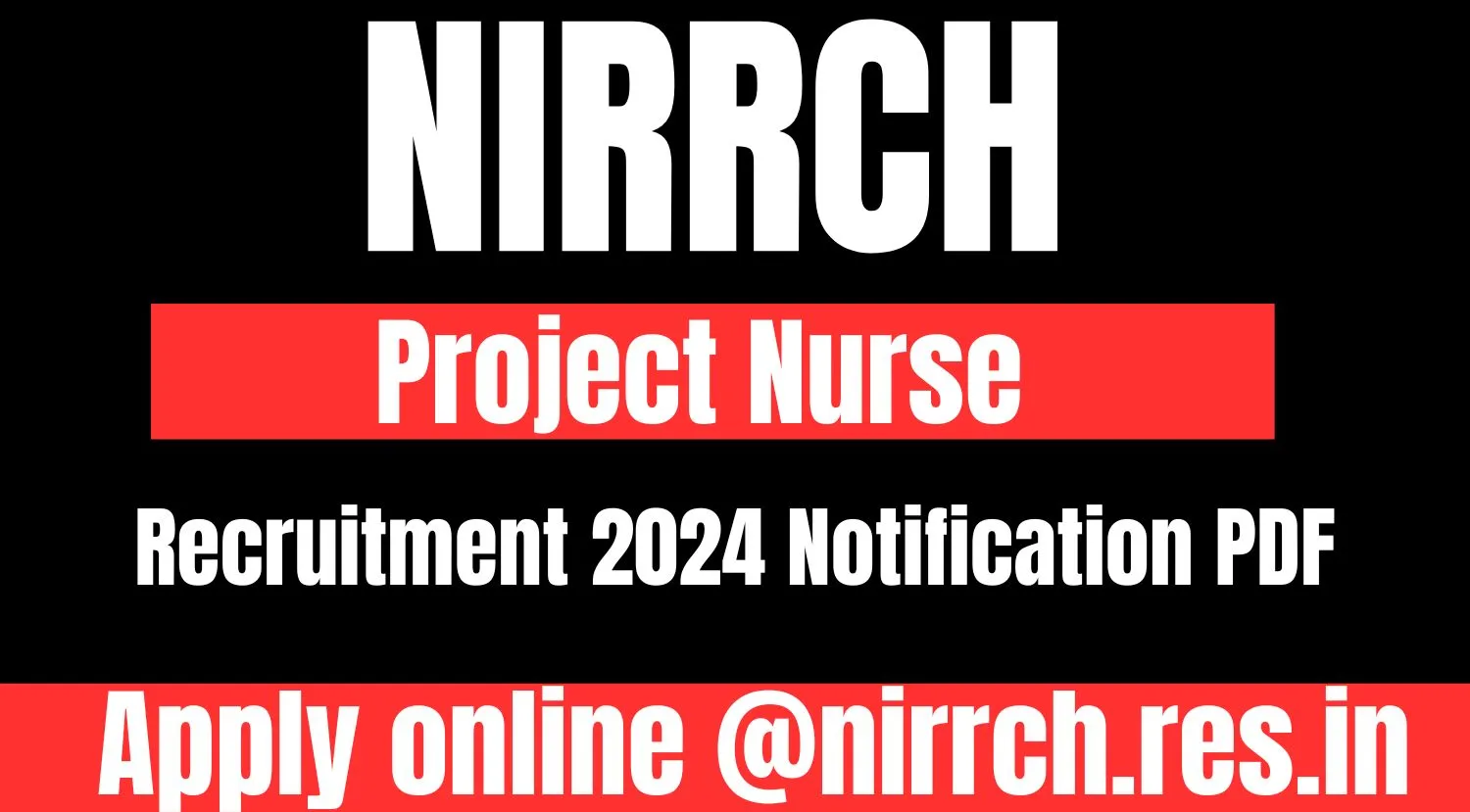 NIRRCH Project Nurse Recruitment 2024