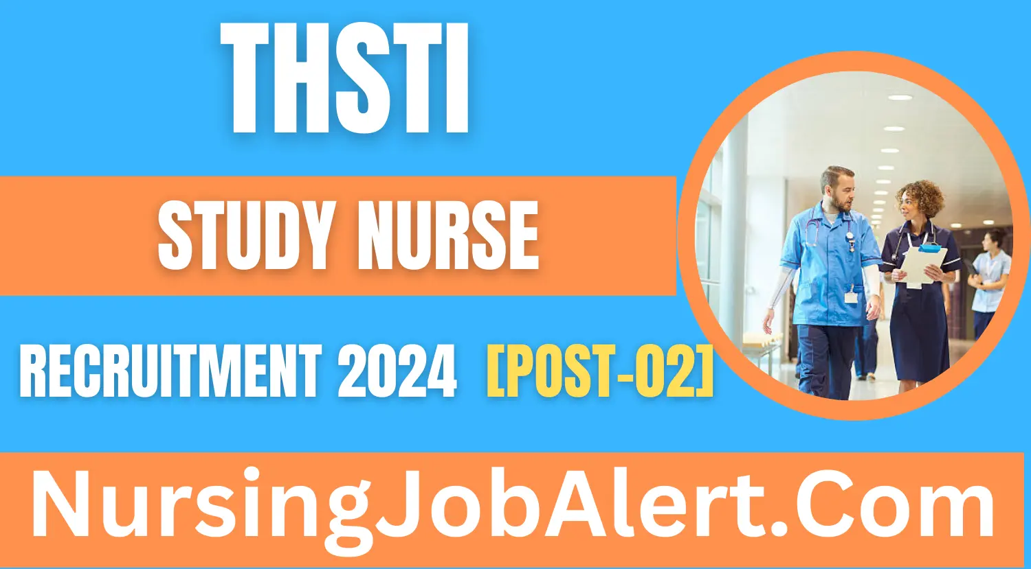 THSTI Staff Nurse Recruitment 2024 Study Nurse