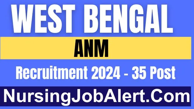 West Bengal ANM Recruitment 2024 