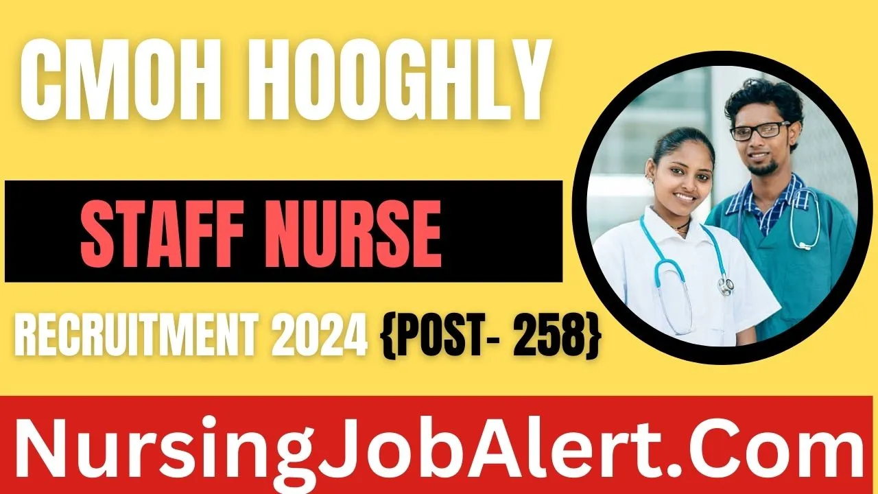 CMOH Hooghly Staff Nurse Recruitment 2024 