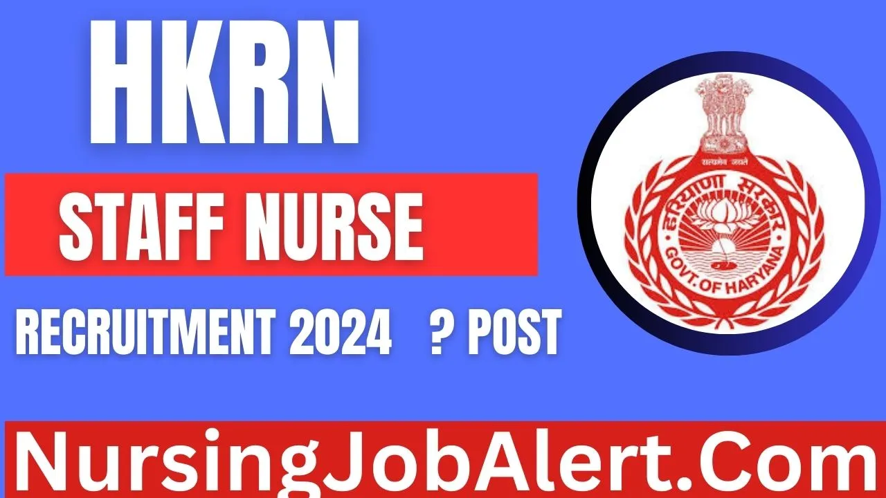 HKRN Staff Nurse Recruitment 2024 