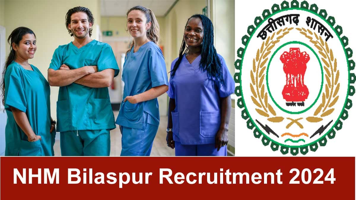 NHM Bilaspur Recruitment 2024 Staff Nurse