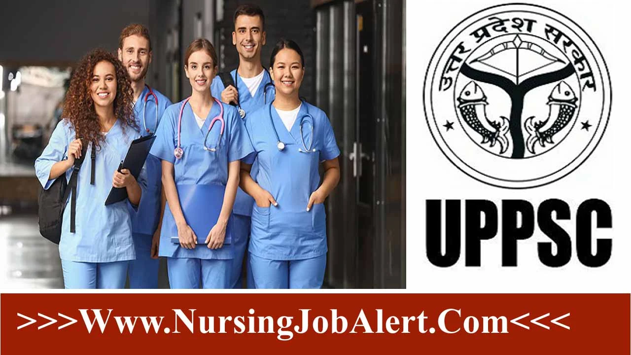 UPPSC Staff Nurse Recruitment 2024 