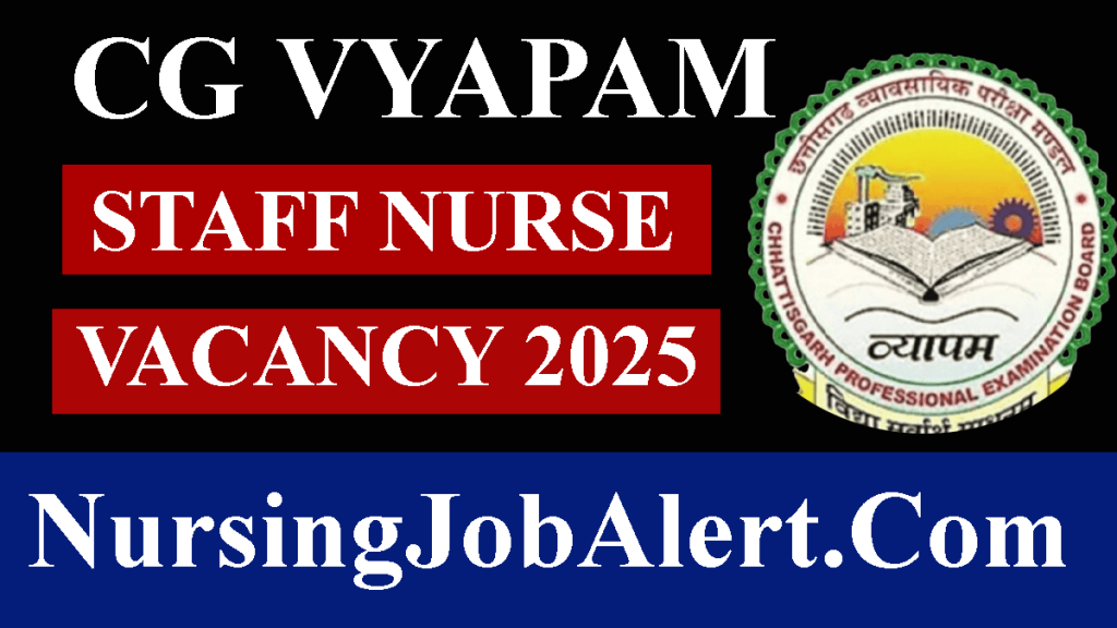 CG Vyapam Staff Nurse Vacancy 2025