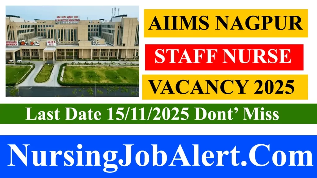 AIIMS Nagpur Staff Nurse Vacancy 2025