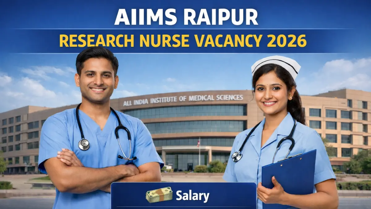 AIIMS Raipur Research Nurse Vacancy 2026