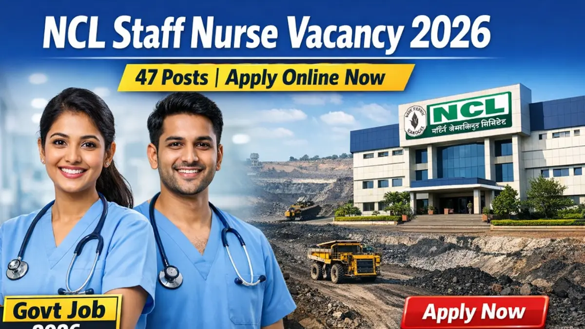NCL Staff Nurse Vacancy 2026