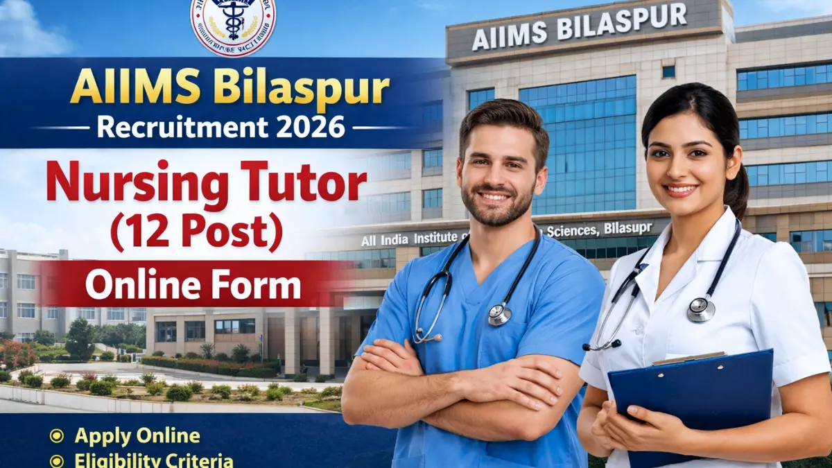 AIIMS Bilaspur Recruitment 2026