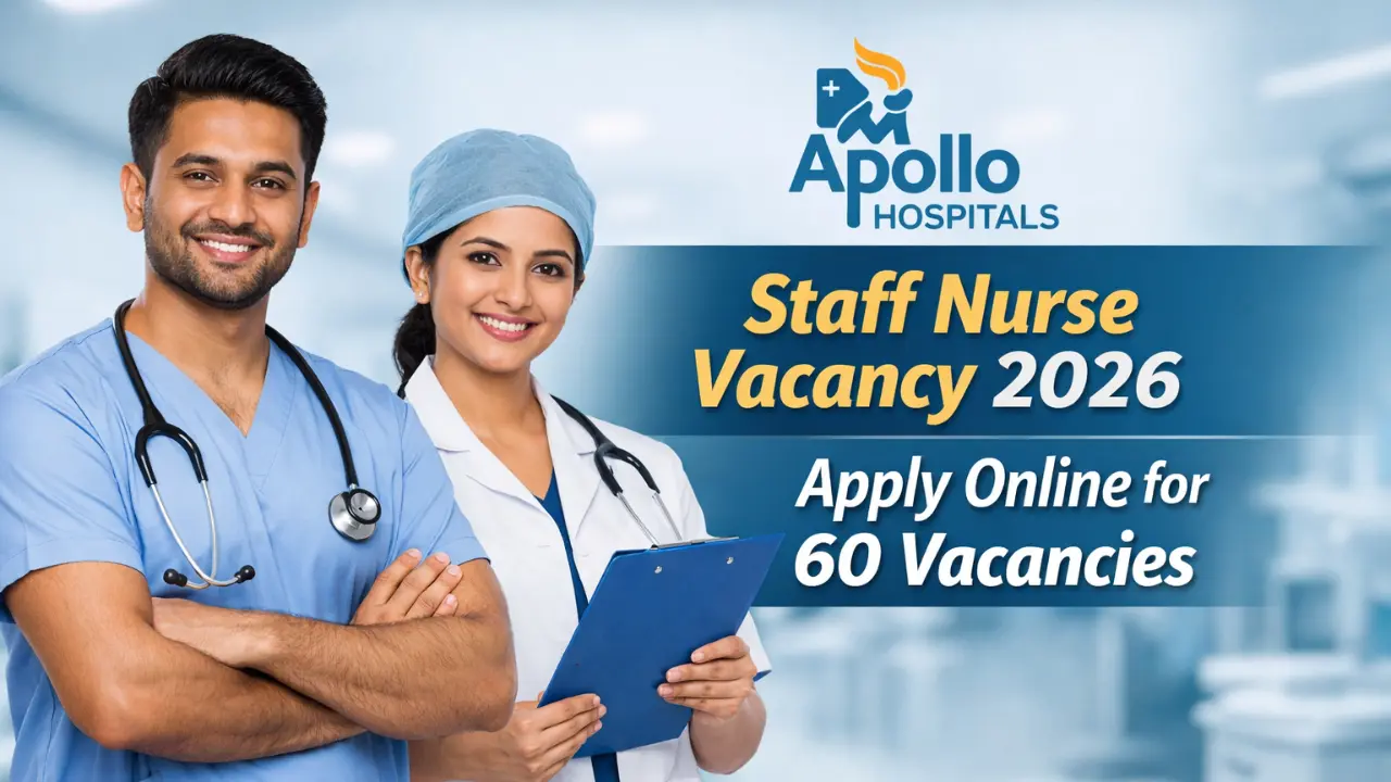 Apollo Hospital Staff Nurse Vacancy 2026