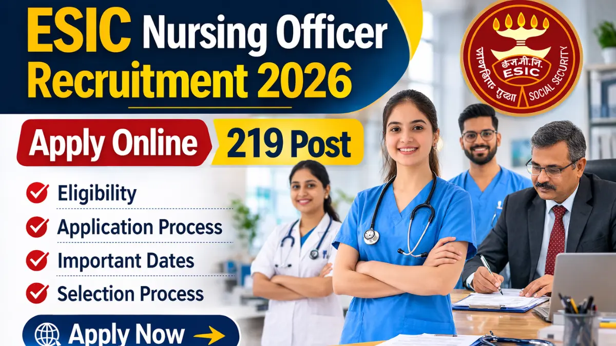 ESIC Nursing Officer Recruitment 2026