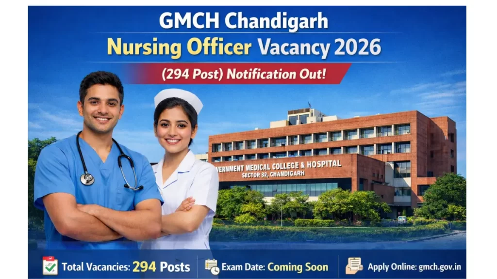 GMCH Chandigarh Nursing Officer Vacancy 2026