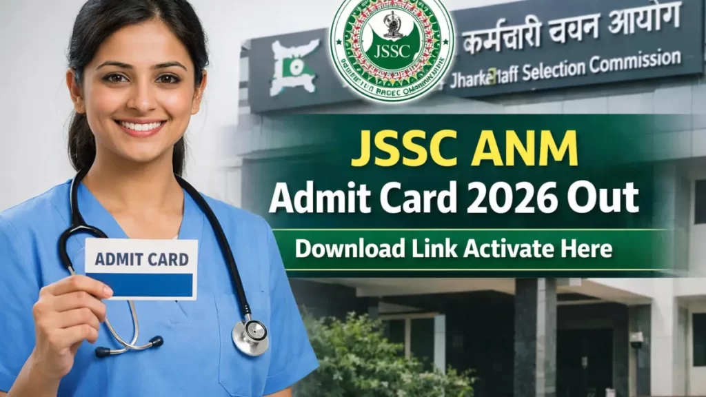 JSSC ANM Admit Card 2026