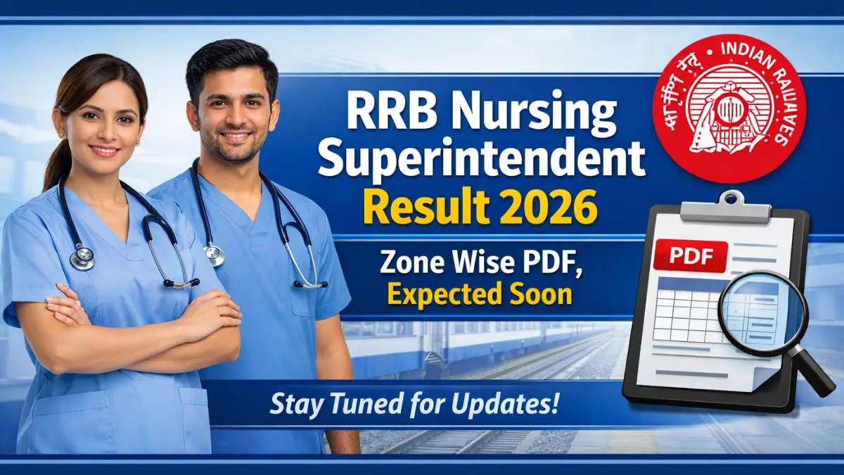 RRB Nursing Superintendent Result 2026