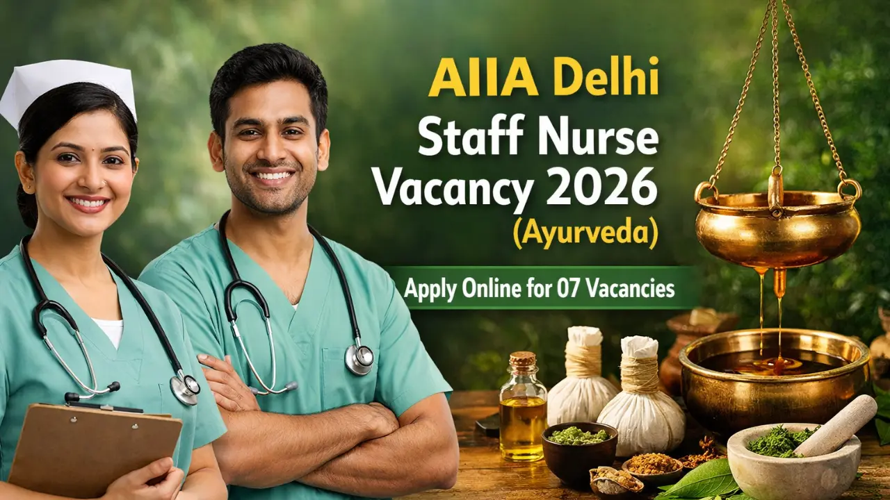 AIIA Delhi Staff Nurse Vacancy 2026