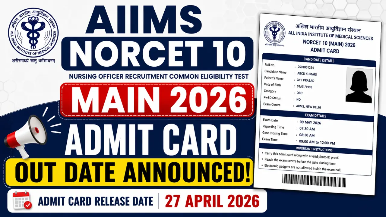AIIMS NORCET 10 Admit Card 2026