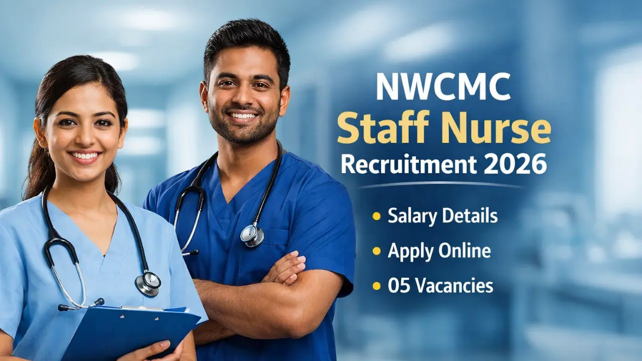 NWCMC Staff Nurse Recruitment 2026