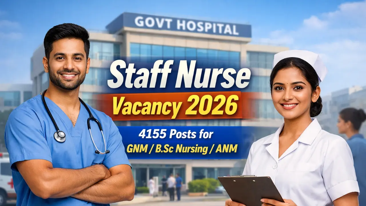 Staff Nurse Vacancy 2026